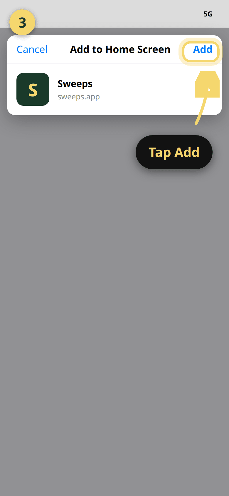 Add to Home Screen confirmation showing Sweeps name and the Add button highlighted
